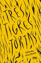 Livro - Três tigres tortas Livro - Três tigres tortas