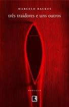 Livro - Três traidores e uns outros