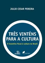 Livro - Três vinténs para a cultura