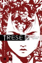 Livro - Trese - Volume II - Homicídios não reportados