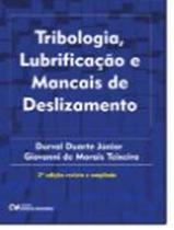 Livro - Tribologia, Lubrificacao E Mancais De Deslizamento - 2ªed Livro - Tribologia, Lubrificacao E Mancais De Deslizamento - 2ªed