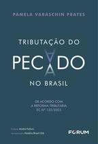 Livro - Tributação Do Pecado No Brasil Livro - Tributação Do Pecado No Brasil