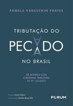 Livro - Tributação Do Pecado No Brasil Livro - Tributação Do Pecado No Brasil