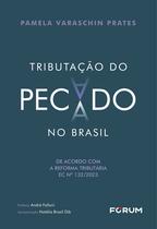 Livro - Tributação Do Pecado No Brasil