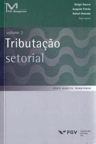 Livro - Tributacao Setorial - Vol.2 - 01Ed/18 - FGV