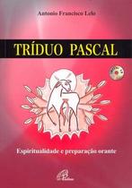 Livro - Tríduo Pascal - Inclui CD Livro - Tríduo Pascal - Inclui CD