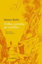 Livro - Trilha estreita ao confim Livro - Trilha estreita ao confim