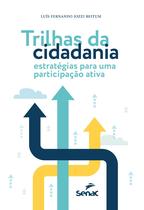 Livro - Trilhas da cidadania Livro - Trilhas da cidadania