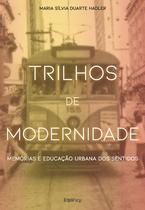 Livro - Trilhos de modernidade