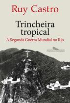 Livro - Trincheira tropical