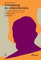 Livro - Trincheiras da crítica literária Livro - Trincheiras da crítica literária