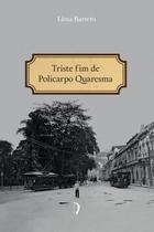 Livro - Triste fim de Policarpo Quaresma (Livre) Livro - Triste fim de Policarpo Quaresma (Livre)