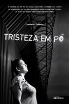 Livro - Tristeza em Pó Livro - Tristeza em Pó