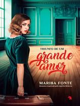 Livro - Triunfo De Um Grande Amor - VIDA & CONSCIENCIA