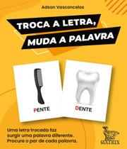 Livro - Troca a letra, muda a palavra