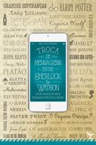 Livro - Troca de mensagens entre Sherlock & Watson e outras conversas dos nossos personagens favoritos da Literatura Livro - Troca de mensagens entre Sherlock & Watson e outras conversas dos nossos personagens favoritos da Literatura