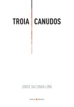 Livro - Troia Canudos