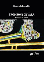 Livro - Trombone de Vara Livro - Trombone de Vara