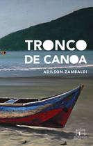 Livro - Tronco de canoa