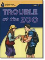 Livro - Trouble At The Zoo - Level 2.3 Livro - Trouble At The Zoo - Level 2.3