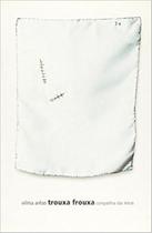 Livro - Trouxa frouxa