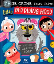 Livro - True crime fairy tales: Little Red Riding Hood