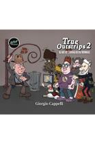 Livro - True Outstrips 2 - Olavo de Carvalho em tirinhas
