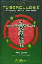 Livro - Tuberculose - do ambulatório à enfermagem