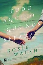 Livro - Tudo aquilo que nos separa