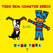 Livro Tudo Bem Cometer Erros Todd Parr