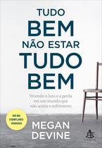Livro - Tudo bem não estar tudo bem Livro - Tudo bem não estar tudo bem