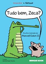 Livro - Tudo bem, Zeca? Livro - Tudo bem, Zeca?