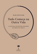 Livro - Tudo começa na outra vida Livro - Tudo começa na outra vida
