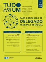 Livro - TUDO EM UM PARA CONCURSOS DE DELEGADO FEDERAL E ESTADUAL - 4ª ED - 2021 Livro - TUDO EM UM PARA CONCURSOS DE DELEGADO FEDERAL E ESTADUAL - 4ª ED - 2021