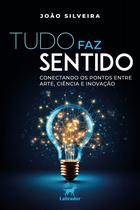 Livro - Tudo faz sentido