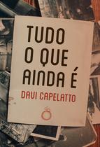Livro - Tudo o que ainda é