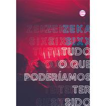 Livro - Tudo o que poderíamos ter sido