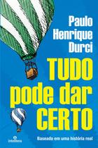 Livro Tudo Pode Dar Certo Livro Tudo Pode Dar Certo