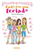 Livro - Tudo por um feriado Livro - Tudo por um feriado
