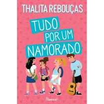 Livro Tudo por um Namorado Thalita Rebouças