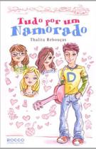 Livro - Tudo por um namorado