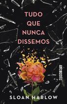 Livro - Tudo que nunca dissemos Livro - Tudo que nunca dissemos
