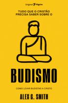 Livro - Tudo que o cristão precisa saber sobre o budismo