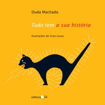 Livro - Tudo tem a sua história Livro - Tudo tem a sua história