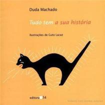 Livro - Tudo Tem a Sua História Livro - Tudo Tem a Sua História