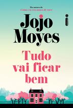 Livro - Tudo vai ficar bem Livro - Tudo vai ficar bem
