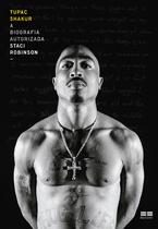 Livro - Tupac Shakur: A biografia autorizada