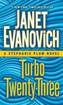 Livro Turbo Vinte e Três: Um Romance de Stephanie Plum Livro Turbo Vinte e Três: Um Romance de Stephanie Plum