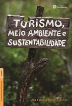 Livro - Turismo, meio ambiente e sustentabilidade Livro - Turismo, meio ambiente e sustentabilidade