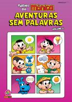 Livro - Turma da Mônica: Aventuras Sem Palavras Vol. 6